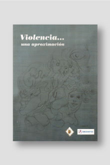VIOLENCIA... Una aproximación.
