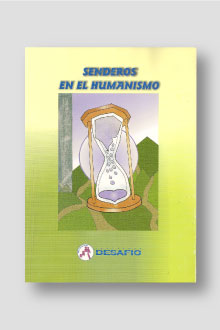 Senderos en el Humanismo.